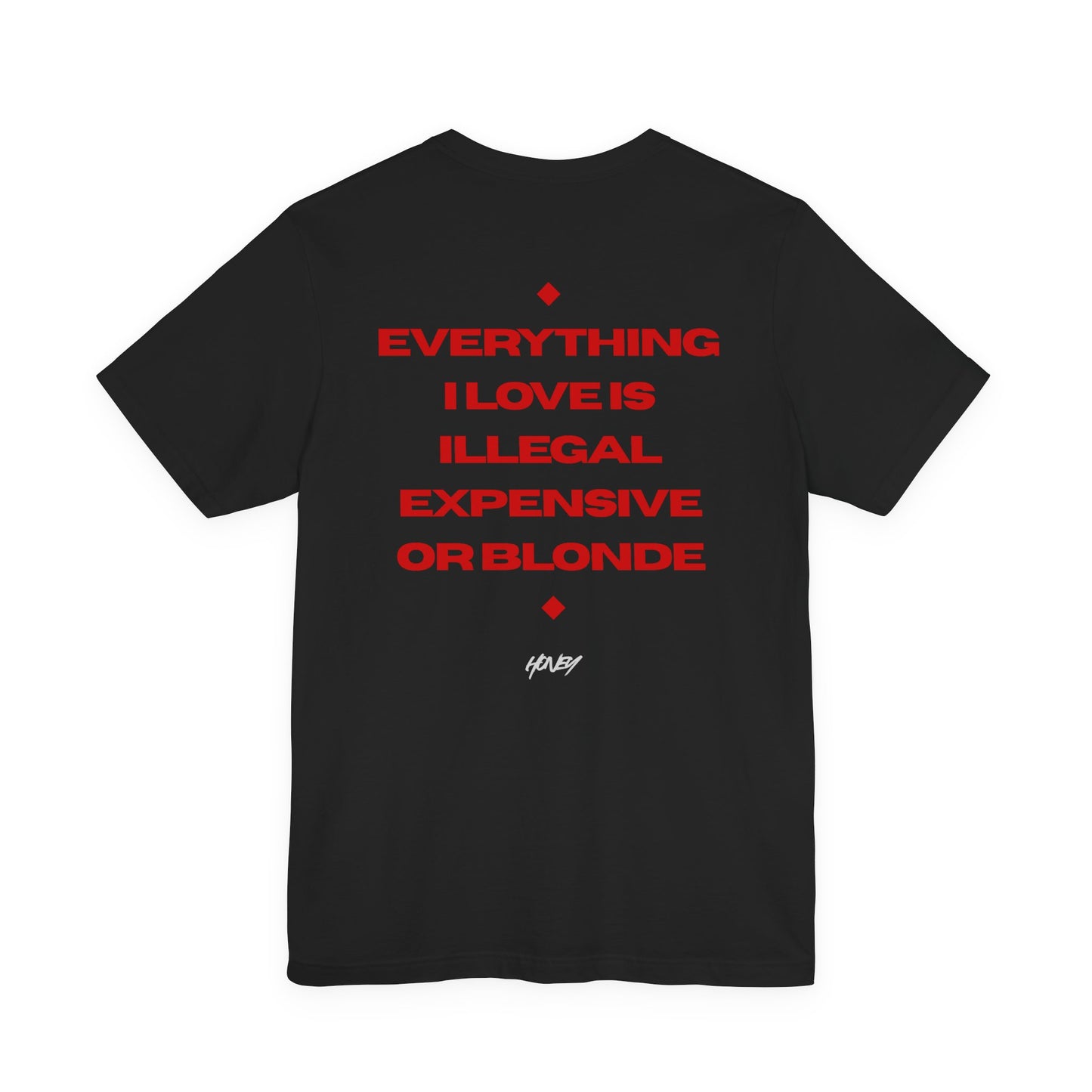COSTLY DESIRES TEE