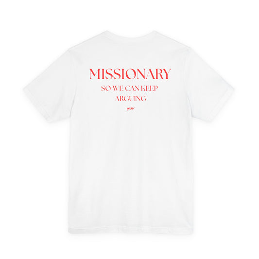 MISSIONARY TEE